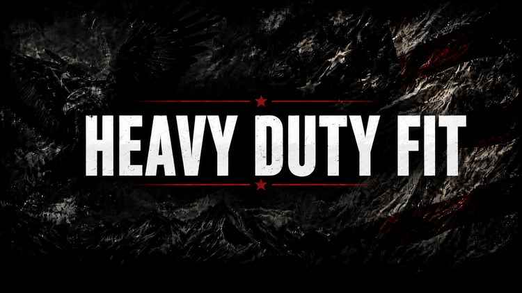 HEAVY DUTY FIT