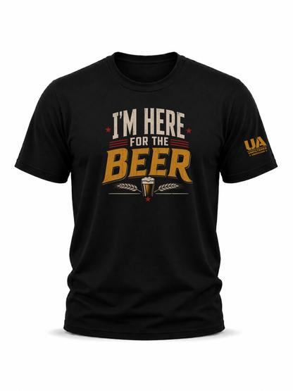 HERE FOR THE BEER