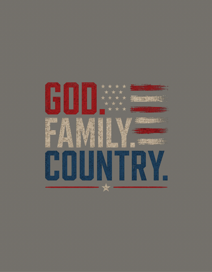 GOD. FAMILY. COUNTRY.